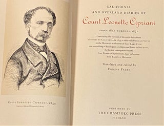 Item #60600 California & Overland Diaries of Count Leonetto Cipriani from 1853 through 1871....