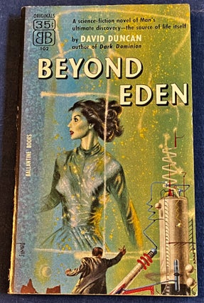 Item #60672 Beyond Eden. David Duncan