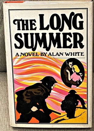 Item #60696 The Long Summer. Alan White