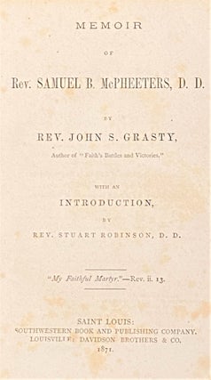 Memoir of Rev. Samuel B. McPheeters, D.D.