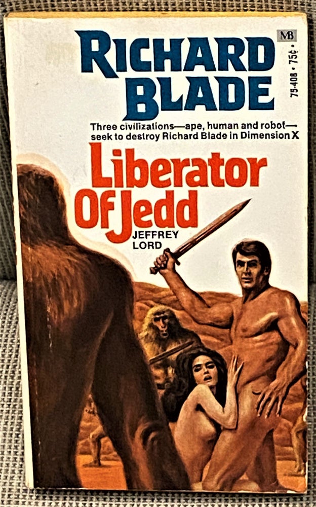 Item #60854 Liberator of Jedd. Jeffrey Lord.