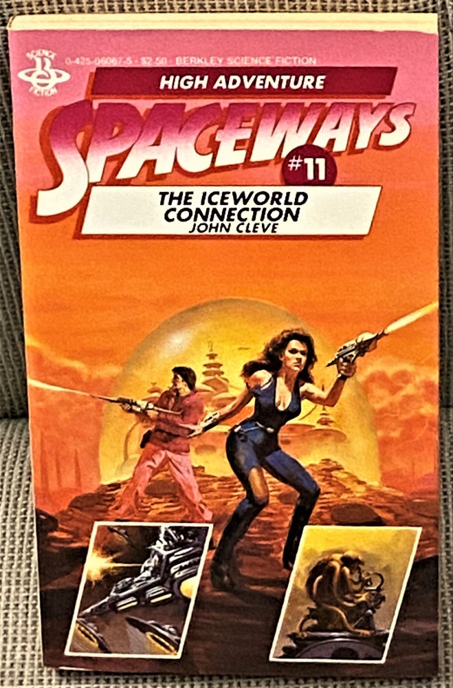 Item #60856 Spaceways #11 The Iceworld Connection. John Cleve.