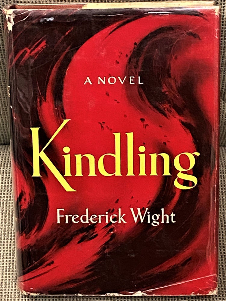 Item #60869 Kindling. Frederick Wight.