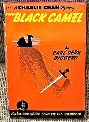 Item #60879 The Black Camel. Earl Derr Biggers