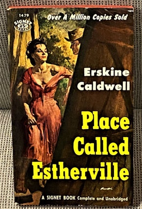 Item #60903 Place Called Estherville. Erskine Caldwell