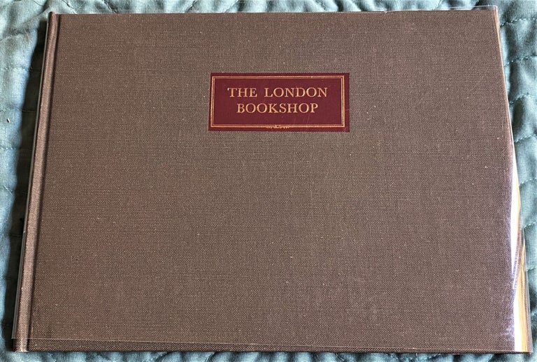 Item #61069 The London Bookshop, Being Part Two of a Pictorial Board of the Antiquarian Book Trade; Portraits & Promises. Richard Brown, Stanley Brett.