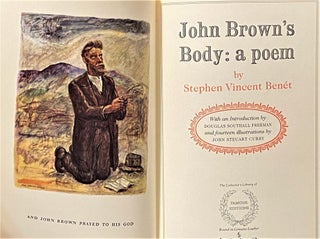 Item #61134 John Brown's Body: A Poem. Stephen Vincent Benet, Douglas Southall Freeman, introduction