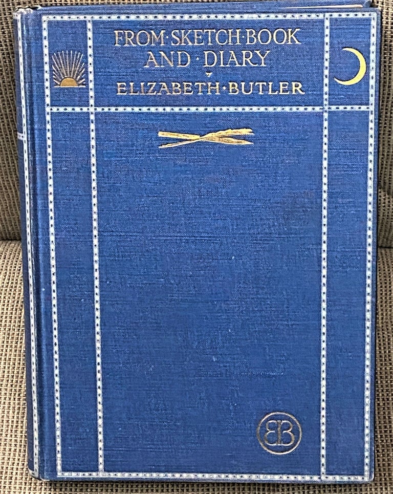 Item #61137 From Sketch-Book and Diary. Elizabeth Butler.