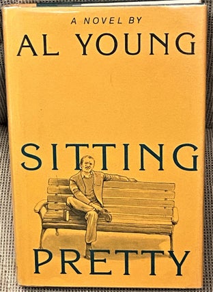 Item #61213 Sitting Pretty. Al Young