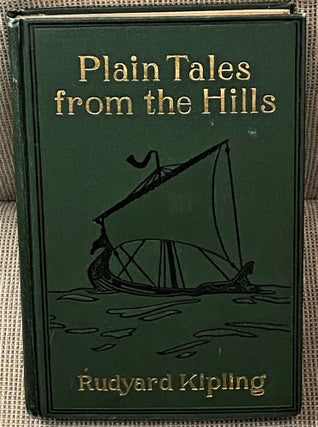 Item #61243 Plain Tales from the Hills. Rudyard Kipling