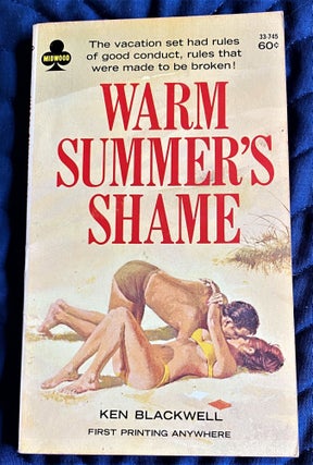 Item #61287 Warm Summer's Shame. Ken Blackwell
