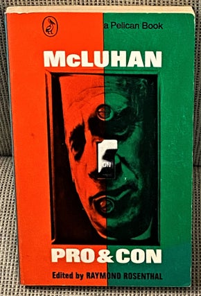 Item #61475 McLuhan, Pro & Con. Raymond Rosenthal