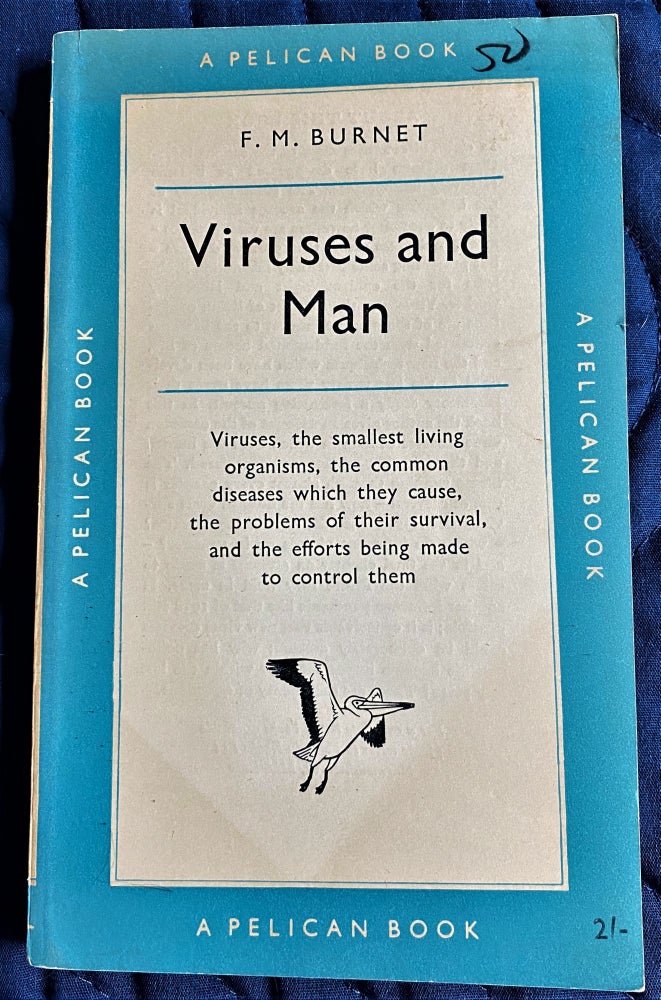 Item #61664 Viruses and Man. F. M. Burnet.