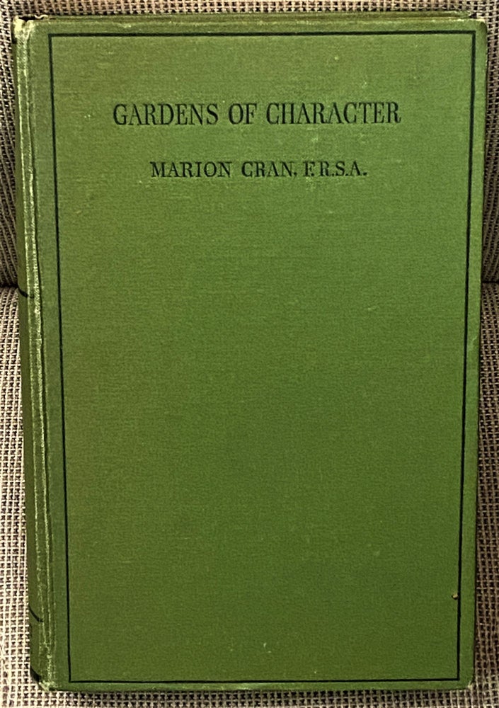 Item #61789 Gardens of Character. Marion Cran.