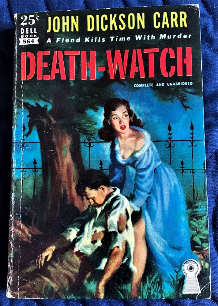 Item #61859 Death-Watch. John Dickson Carr.