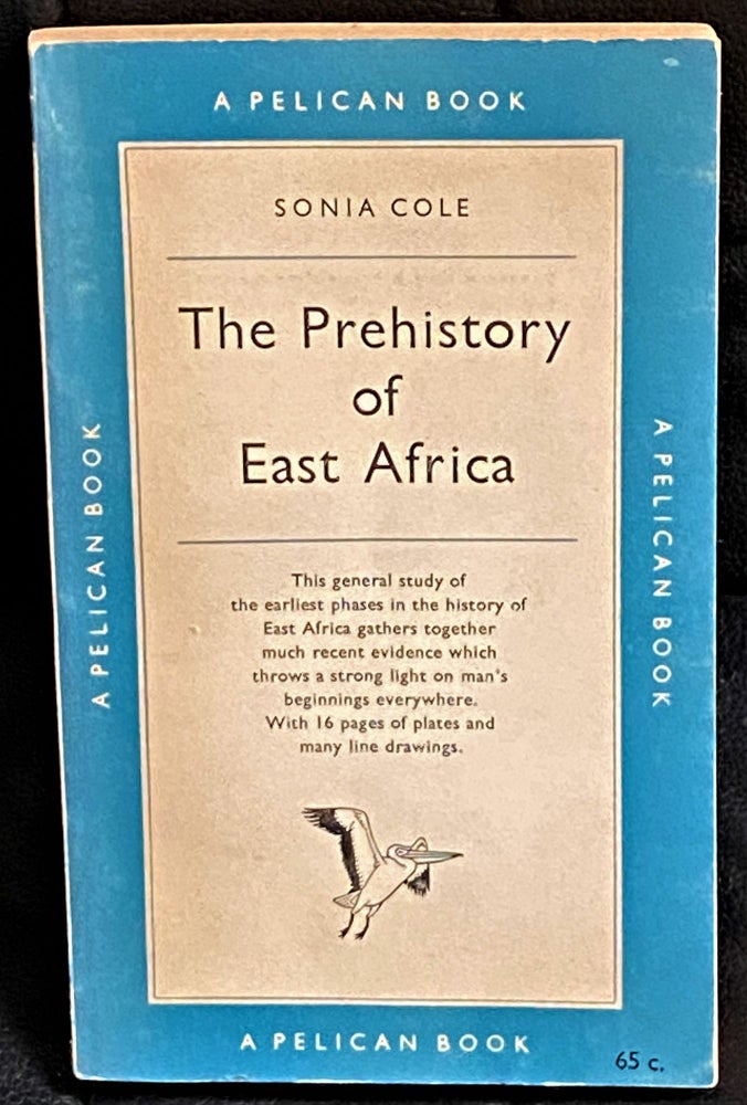 Item #61863 The Prehistory of East Africa. Sonia Cole.