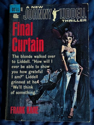 Item #61877 Final Curtain. Frank Kane
