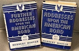 Item #62017 Addresses Upon the American Road 1933-1938, & Further Addresses Upon the American...