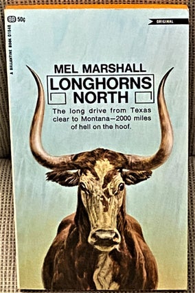 Item #62047 Longhorns North. Mel Marshall