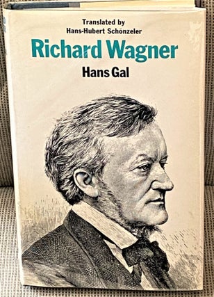 Item #62087 Richard Wagner. Hans Gal