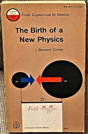 Item #62125 The Birth of a New Physics. I. Bernard Cohen