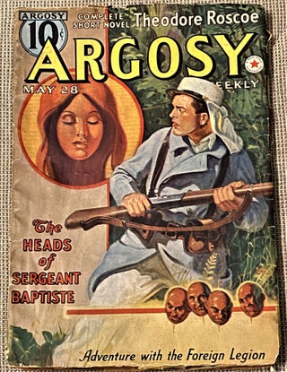 Item #62238 Argosy, May 28, 1938. Rudolph Belarski, Robert Carse Theodore Roscoe, others, Max...