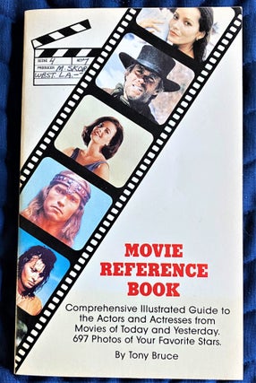Item #62265 Movie Reference Book. Tony Bruce