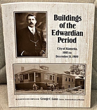Item #62288 Buildings of the Edwardian Period, City of Alameda, 1905 to December 31, 1909....