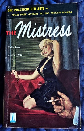 Item #62343 The Mistress. Colin Ross