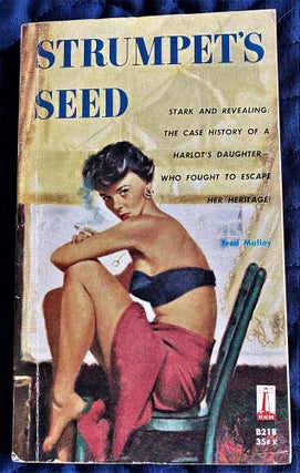 Item #62344 Strumpet's Seed. Fred Malloy
