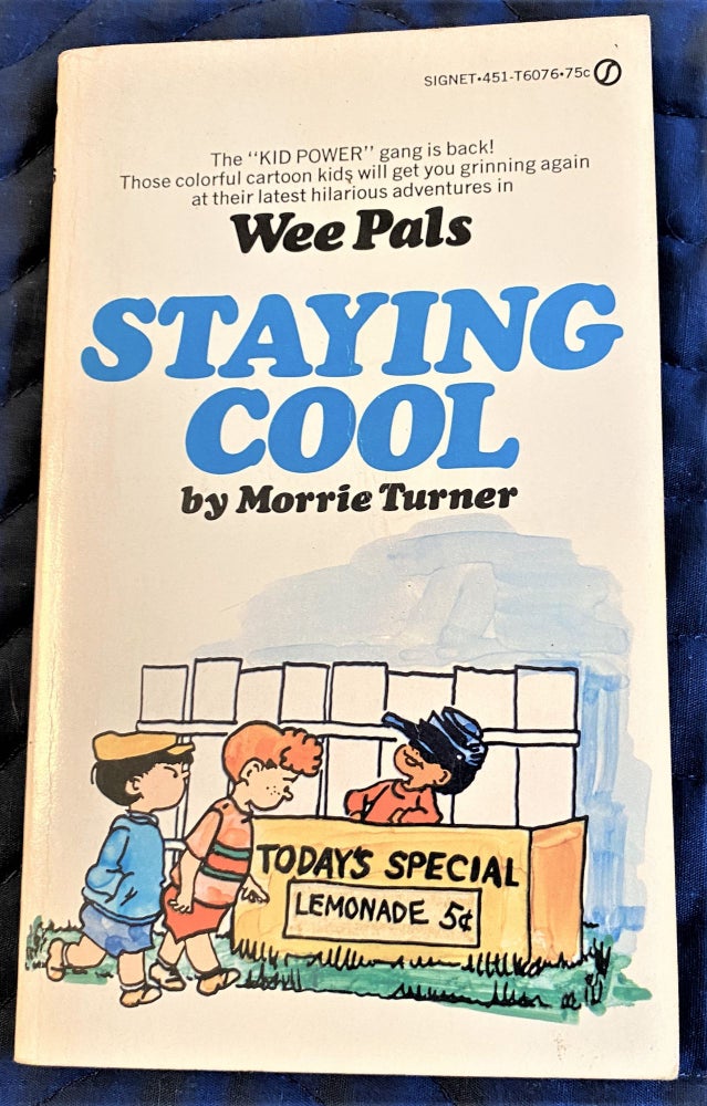 Item #62348 Staying Cool. Morrie Turner.
