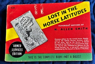 Item #62444 Lost in the Horse Latitudes. H. Allen Smith