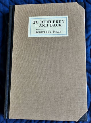 Item #62446 To Ruhleben - And Back. Geoffrey Pyke, Paul Collins