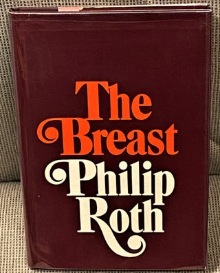 Item #62474 The Breast. Philip Roth