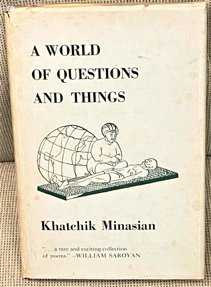 Item #62538 A World of Questions and Things. Khatchik Minasian.