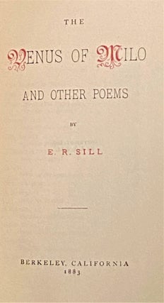 Item #62556 The Venus of Milo and Other Poems. E R. Sill