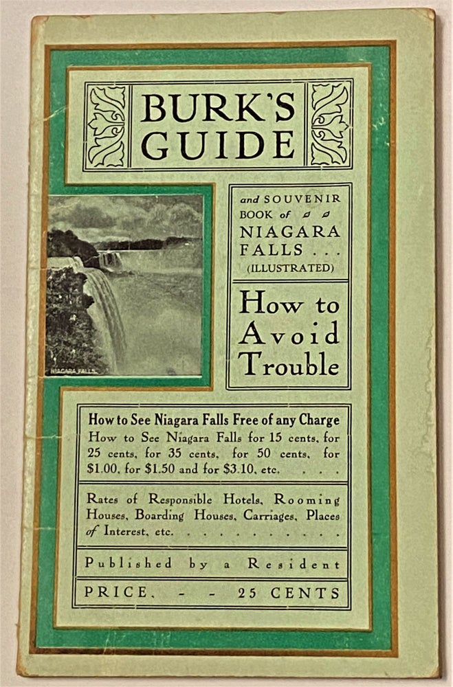 Item #62617 Burk's Guide of Niagara Falls. C E. Burk.