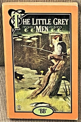 Item #62695 The Little Grey Men. BB, Denys Watkins-Pitchford
