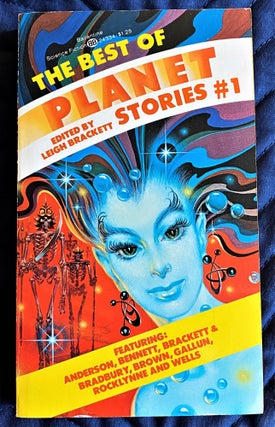 Item #62731 The Best of Planet Stories #1. Leigh Brackett, Frederic Brown Ray Bradbury, others