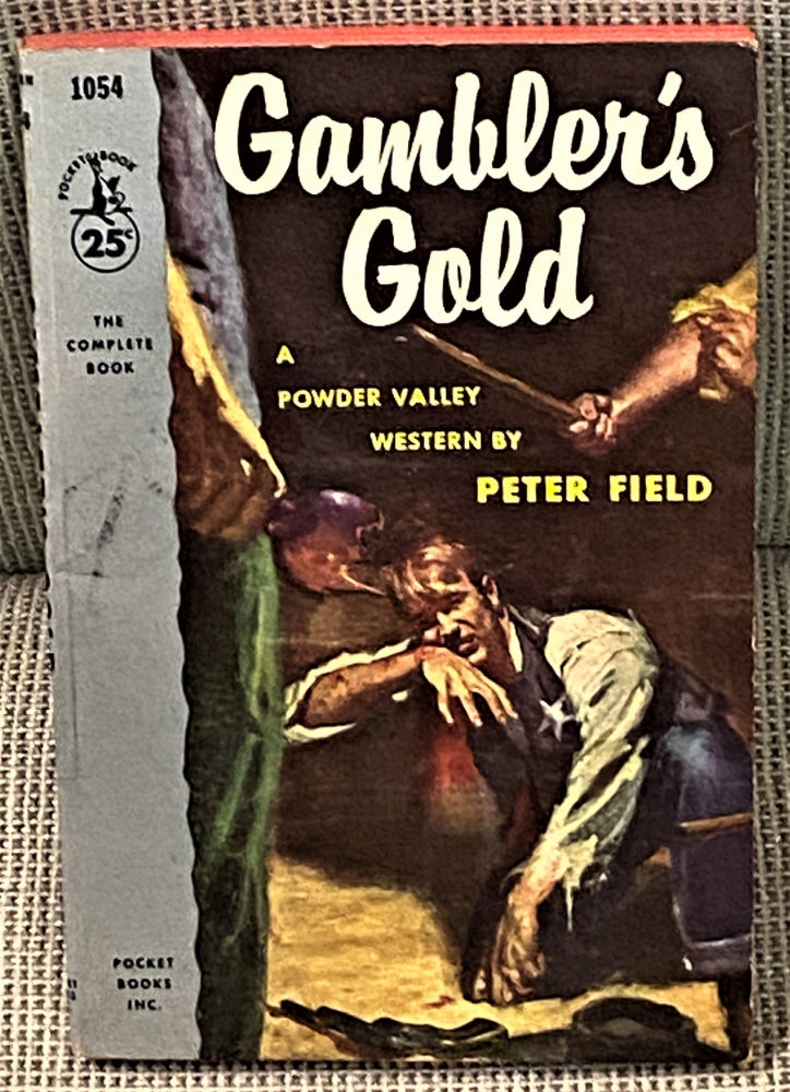 Item #62857 Gambler's Gold. Peter Field.