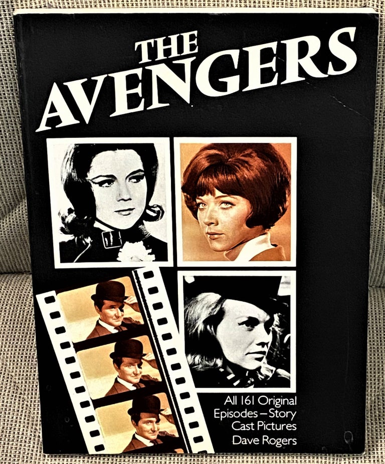 Item #62862 The Avengers. Dave Rogers.