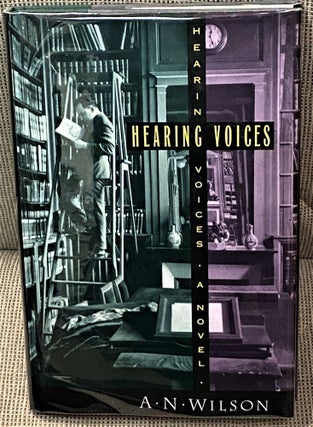 Item #62971 Hearing Voices. A N. Wilson