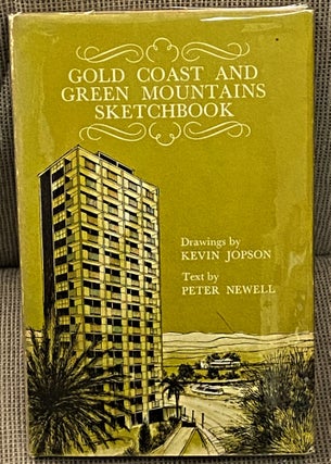 Item #63106 Gold Coast and Green Mountains Sketchbook. Kevin Jopson Peter Newell