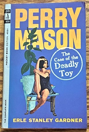 Item #63165 The Case of the Deadly Toy. Erle Stanley Gardner
