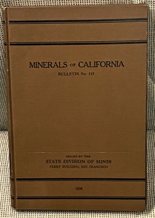 Item #63206 Minerals of California. Adolf Pabst