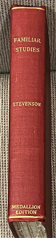 Item #63246 Familiar Studies of Men and Books. Robert Louis Stevenson.