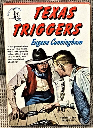 Item #63332 Texas Triggers. Eugene Cunningham