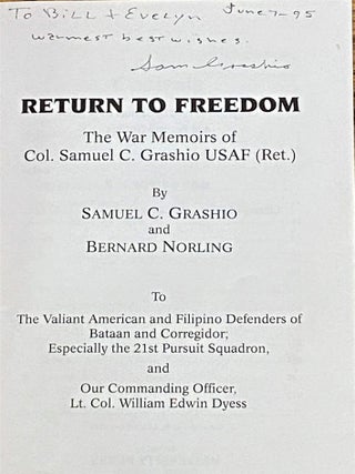 Return to Freedom, The War Memoirs of Col. Samuel C. Grashio USAF (Ret.)
