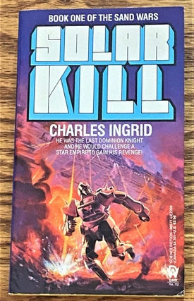 Item #63766 Solar Kill. Charles Ingrid
