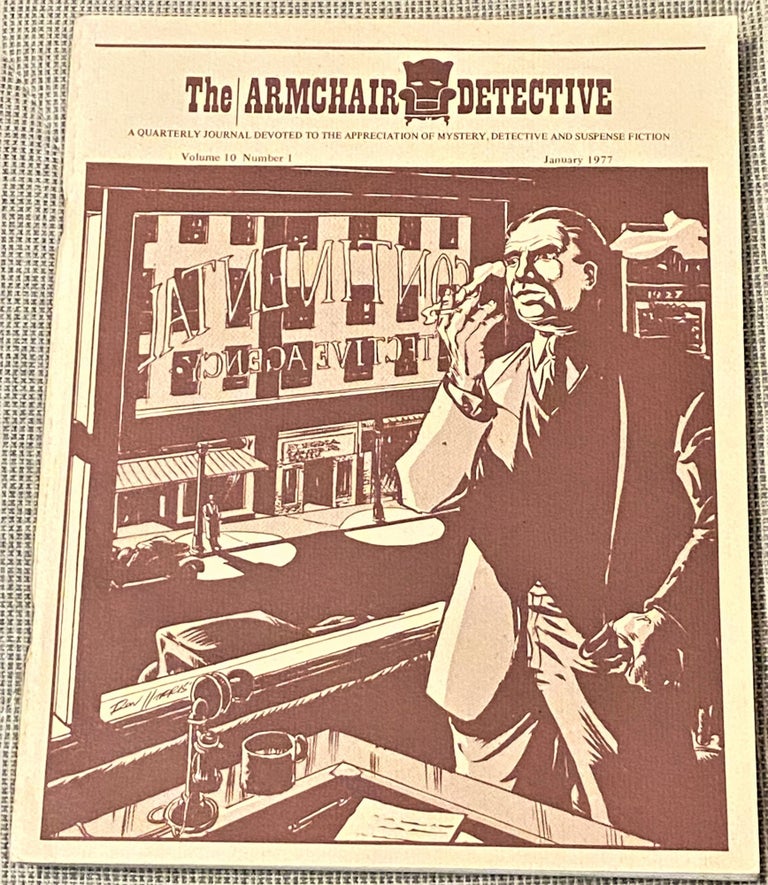 Item #63962 The Armchair Detective, Volume 10, Number 1, January 1977. Allen J. Hubin, Albert I. Borowitz B A. Pike, others, Connie Fletcher.
